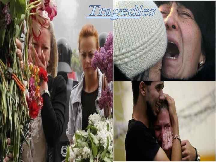 Tragedies 