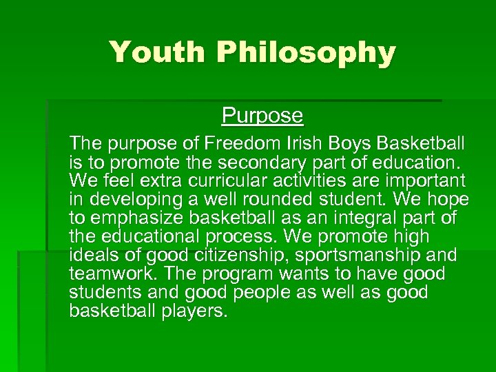 Freedom Irish Basketball Youth Philosophy Purpose