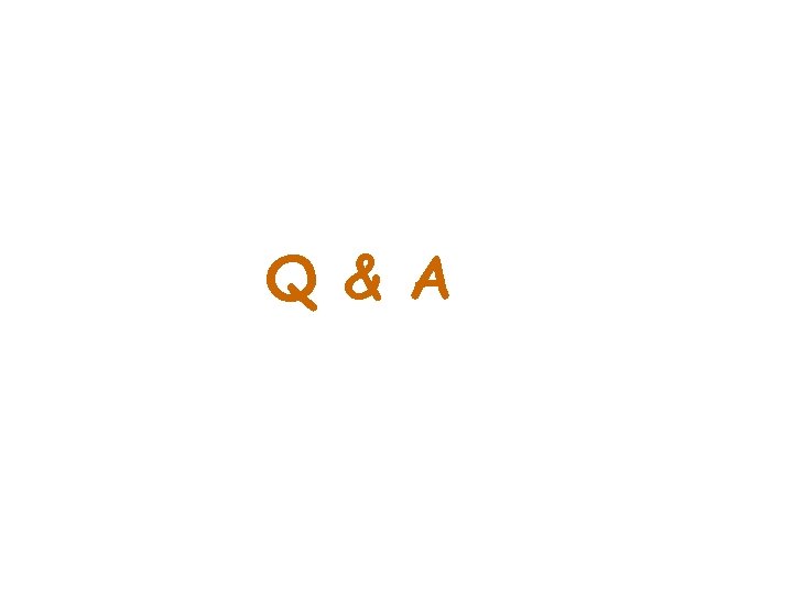 Q & A 