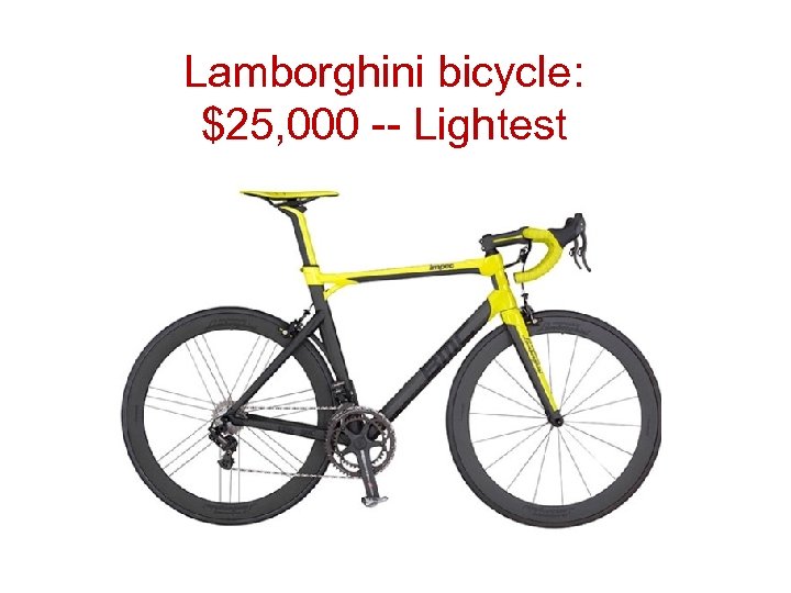 Lamborghini bicycle: $25, 000 -- Lightest 