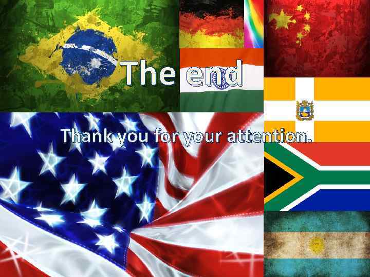 The end Thank you for your attention. 