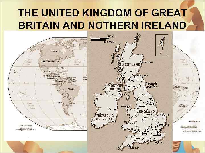 THE UNITED KINGDOM OF GREAT BRITAIN AND NOTHERN IRELAND 