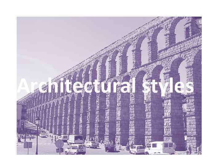 Architectural styles 