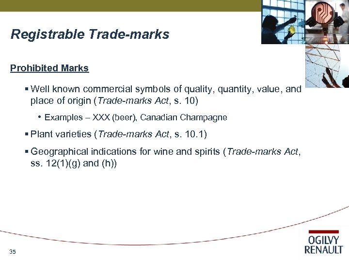 Registrable Trade-marks Prohibited Marks § Well known commercial symbols of quality, quantity, value, and