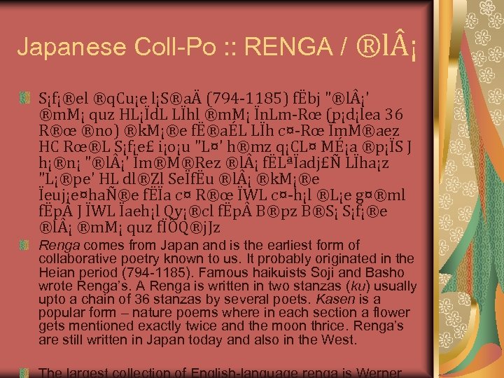 Japanese Coll-Po : : RENGA / ®l ¡ S¡f¡®el ®q. Cu¡e l¡S®aÄ (794 1185)