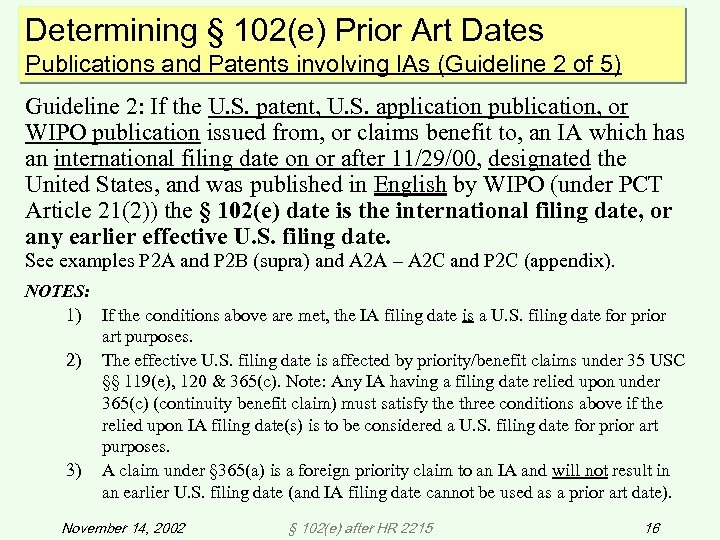 Determining § 102(e) Prior Art Dates Publications and Patents involving IAs (Guideline 2 of