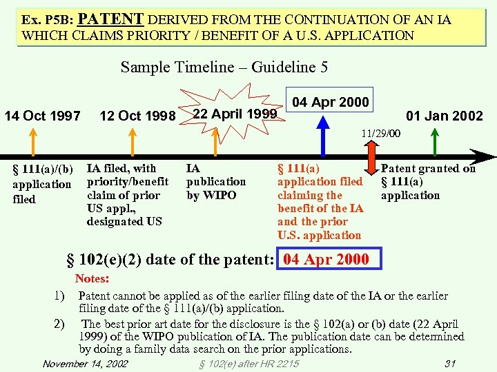 Ex. P 5 B: PATENT DERIVED FROM THE CONTINUATION OF AN IA WHICH CLAIMS