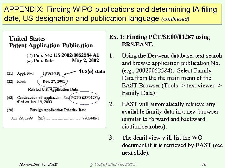 APPENDIX: Finding WIPO publications and determining IA filing date, US designation and publication language