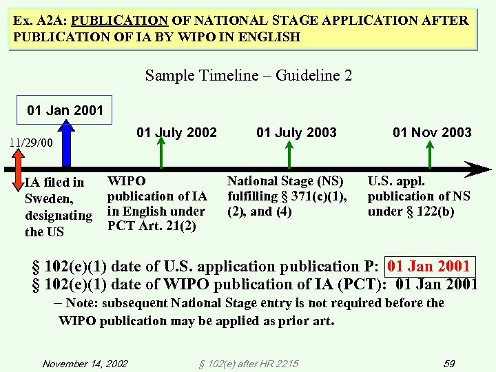 Ex. A 2 A: PUBLICATION OF NATIONAL STAGE APPLICATION AFTER PUBLICATION OF IA BY
