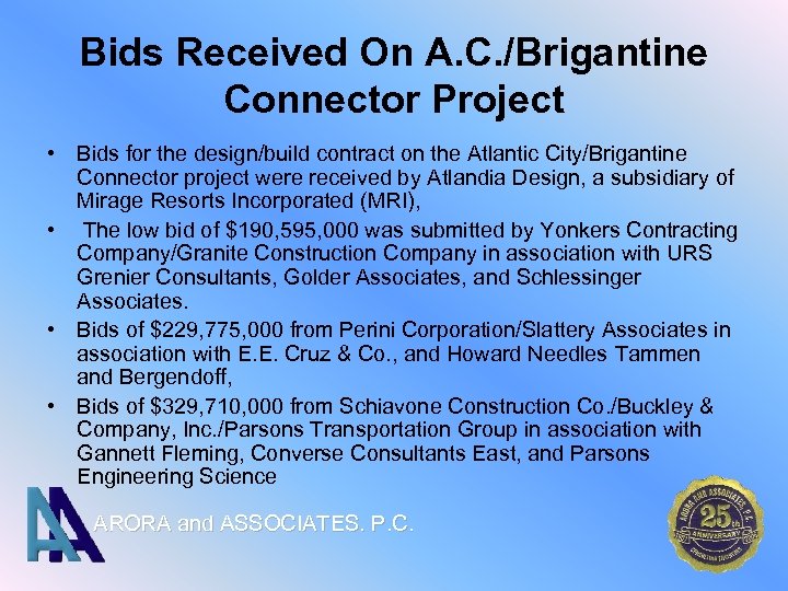 Bids Received On A. C. /Brigantine Connector Project • Bids for the design/build contract