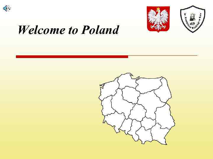 Welcome to Poland 