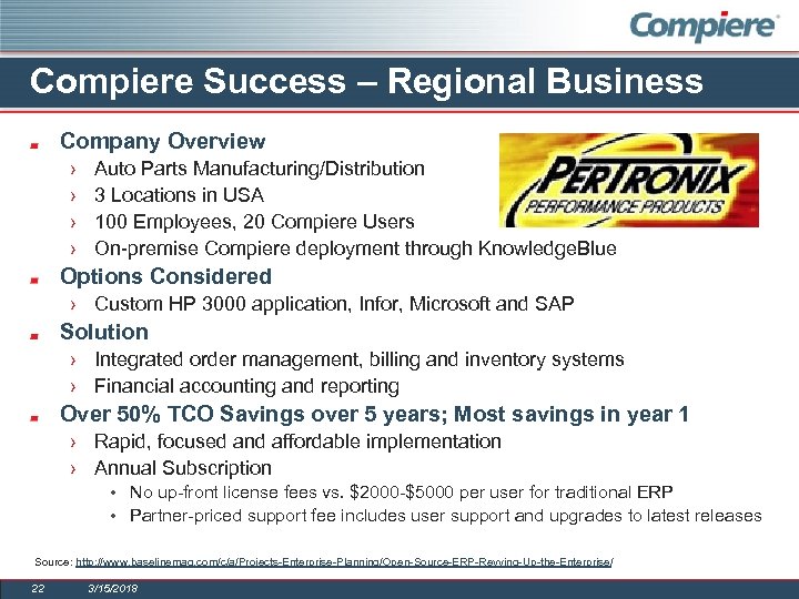 Compiere Success – Regional Business Company Overview › › Auto Parts Manufacturing/Distribution 3 Locations
