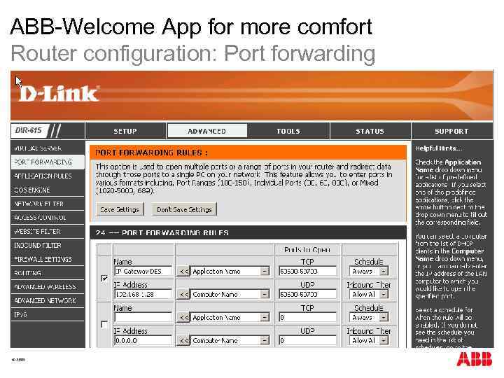 ABB-Welcome App for more comfort Router configuration: Port forwarding © ABB 