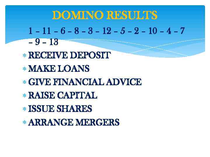 DOMINO RESULTS 1 – 11 – 6 – 8 – 3 – 12 –