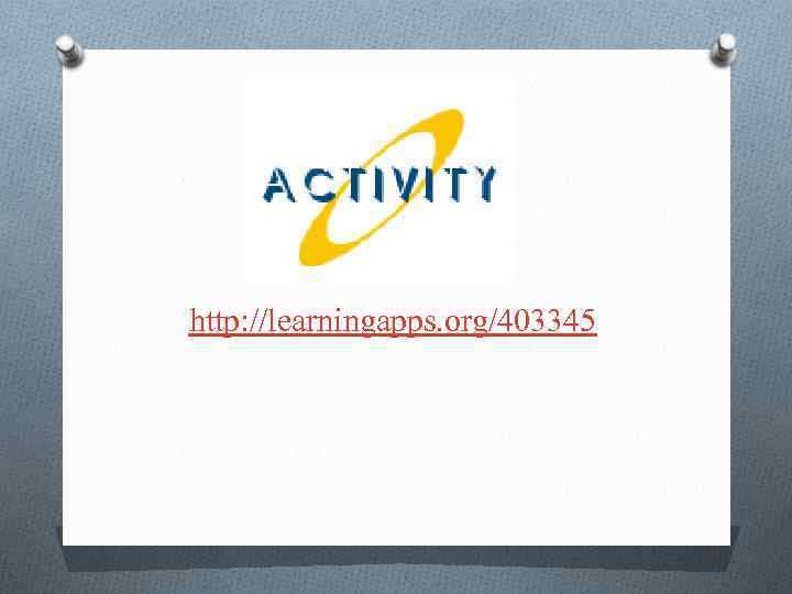 http: //learningapps. org/403345 