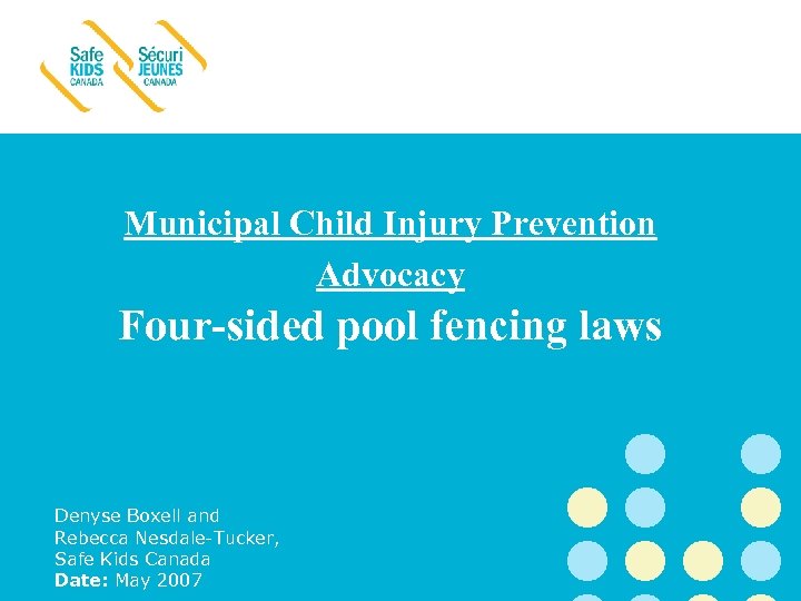 Municipal Child Injury Prevention Advocacy Four-sided pool fencing laws Denyse Boxell and Rebecca Nesdale-Tucker,