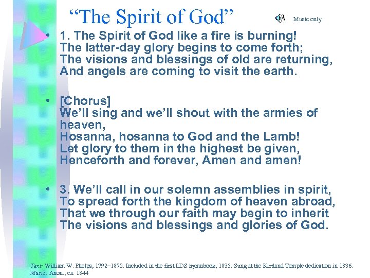 “The Spirit of God” Music only • 1. The Spirit of God like a