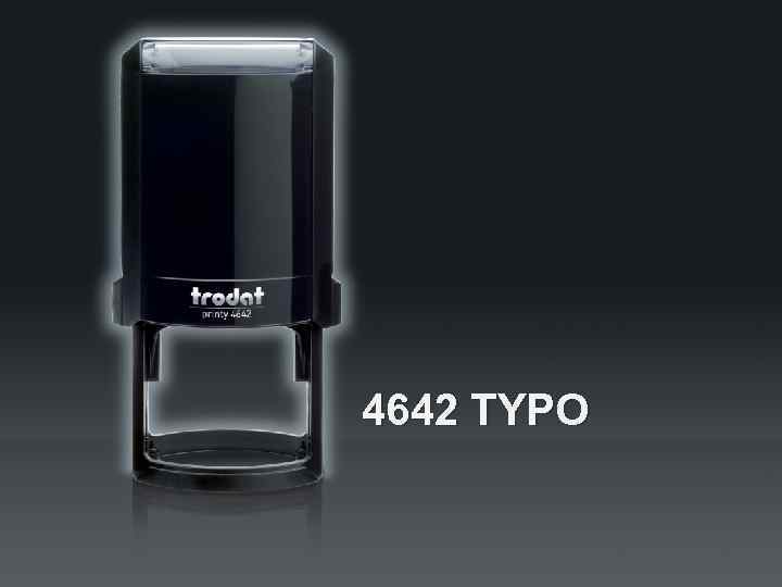 4642 TYPO 