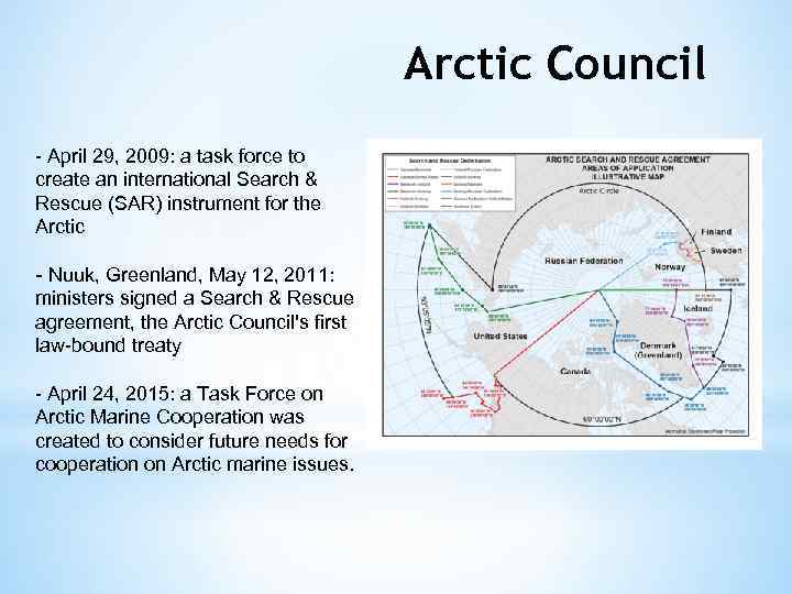 Arctic Council - April 29, 2009: a task force to create an international Search