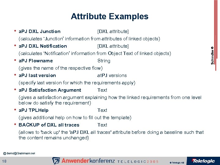 Attribute Examples • • a. PJ DXL Junction [DXL attribute] (calculates ‘Junction’ information from