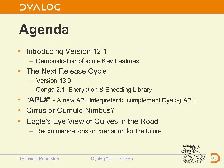 Agenda • Introducing Version 12. 1 – Demonstration of some Key Features • The