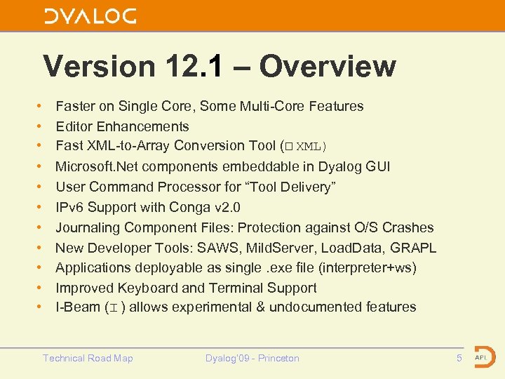 Version 12. 1 – Overview • • • Faster on Single Core, Some Multi-Core