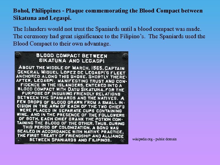 Bohol, Philippines - Plaque commemorating the Blood Compact between Sikatuna and Legaspi. The Islanders