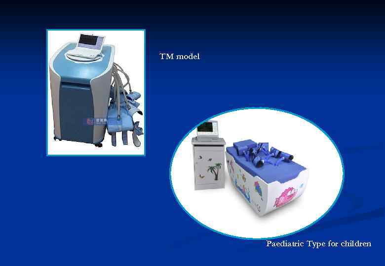 TM model Paediatric Type for children 