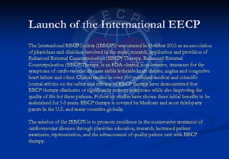 Launch of the International EECP The International EECP Society (IEECPS) was created in October