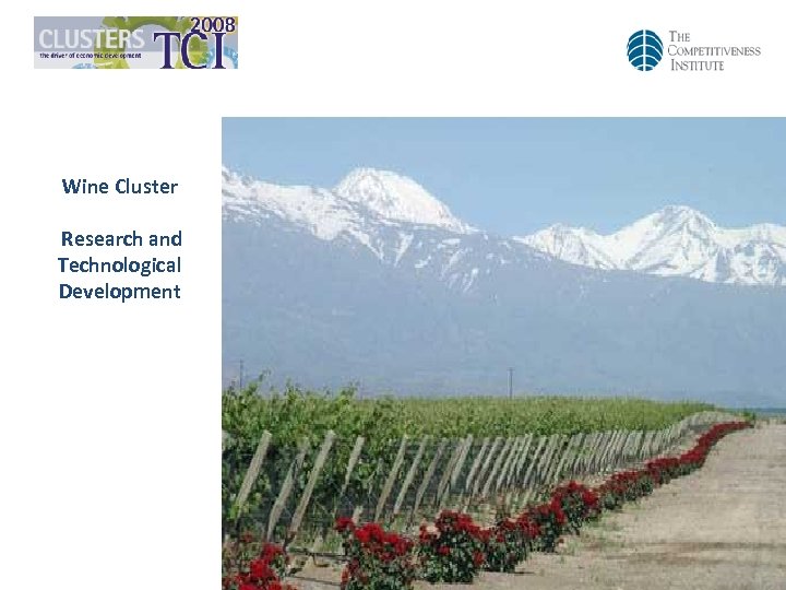 Wine Cluster Research and Technological Development 