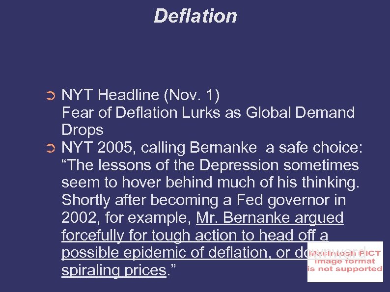 Deflation NYT Headline (Nov. 1) Fear of Deflation Lurks as Global Demand Drops ➲