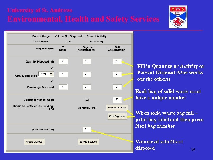 University of St. Andrews Environmental, Health and Safety Services Fill in Quantity or Activity