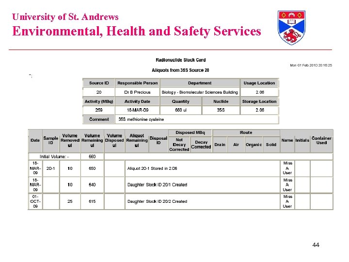University of St. Andrews Environmental, Health and Safety Services 44 