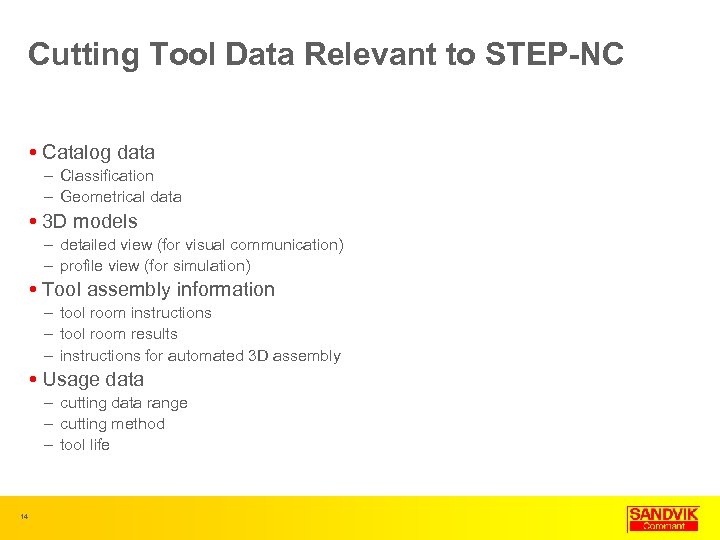 Cutting Tool Data Relevant to STEP-NC Catalog data – Classification – Geometrical data 3
