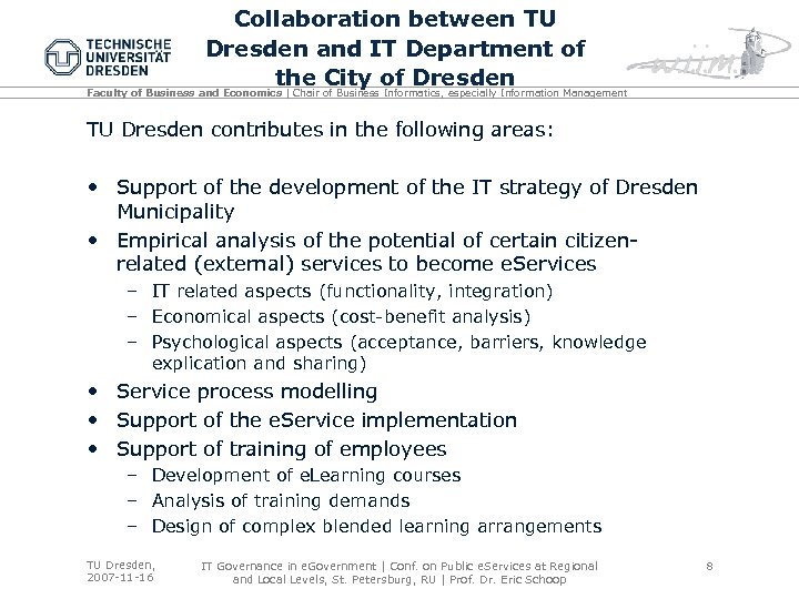 Collaboration between TU Dresden and IT Department of the City of Dresden Faculty of