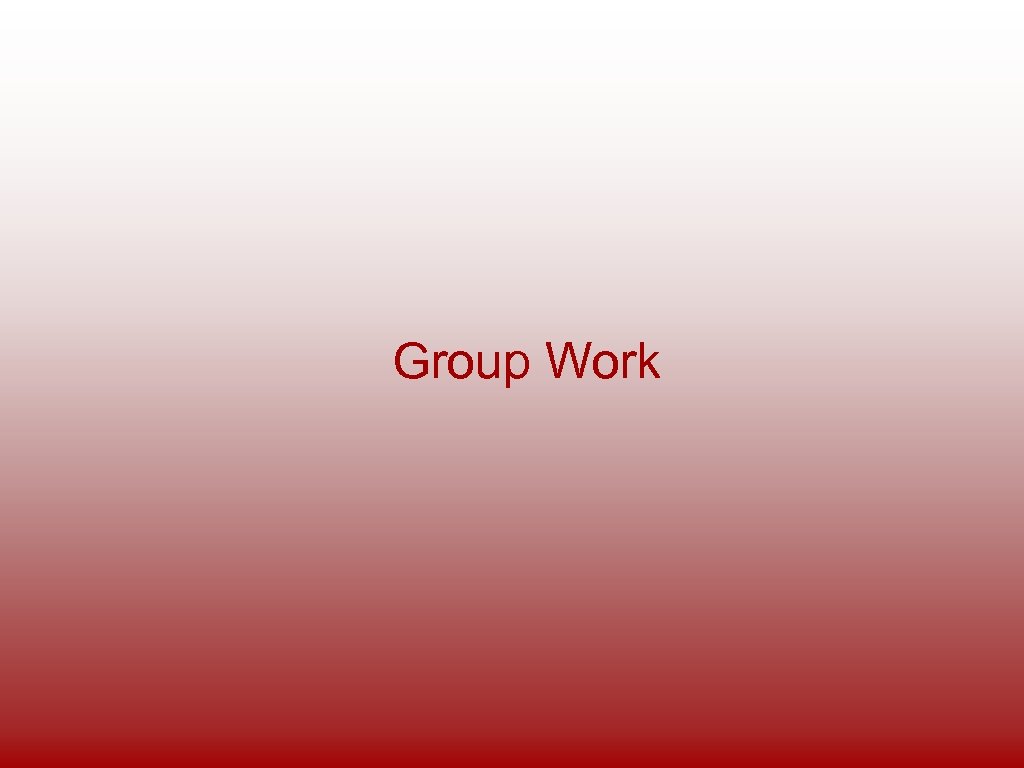 Group Work 