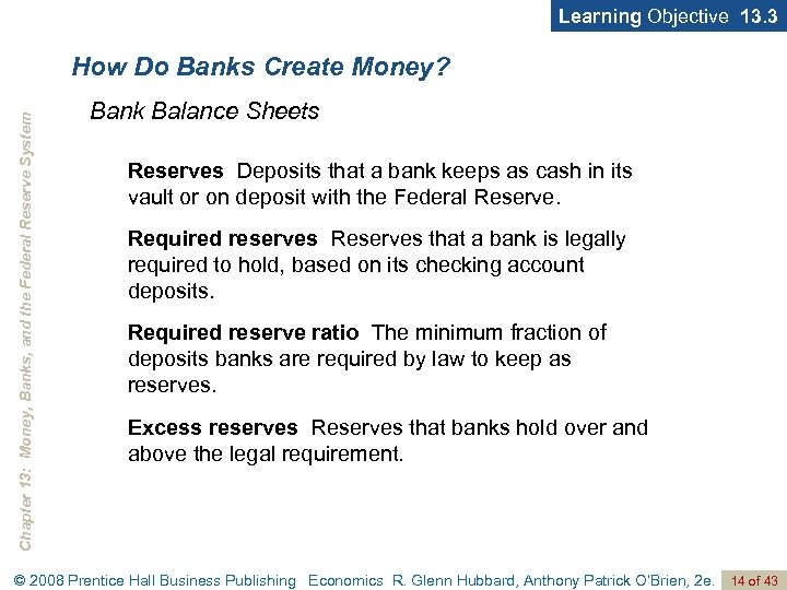 Learning Objective 13. 3 Chapter 13: Money, Banks, and the Federal Reserve System How