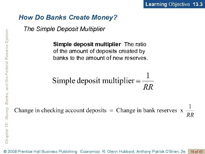 Learning Objective 13. 3 Chapter 13: Money, Banks, and the Federal Reserve System How