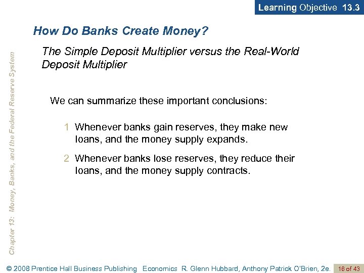 Learning Objective 13. 3 Chapter 13: Money, Banks, and the Federal Reserve System How