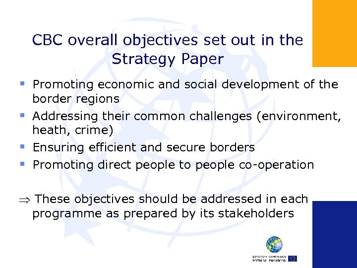CBC overall objectives set out in the Strategy Paper § Promoting economic and social