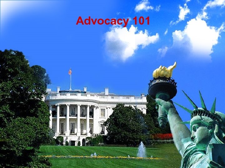 Advocacy 101 