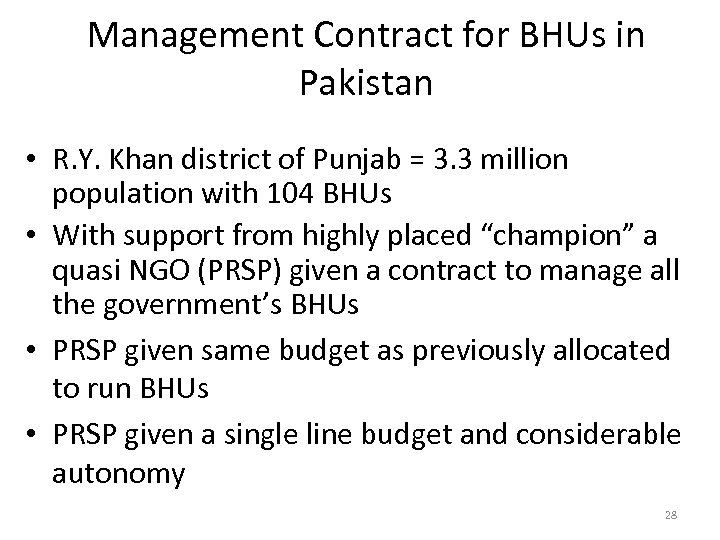 Management Contract for BHUs in Pakistan • R. Y. Khan district of Punjab =