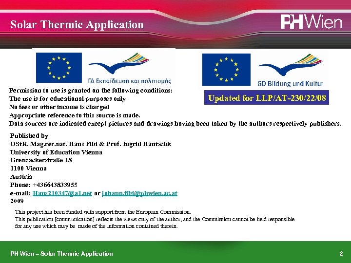 Solar Thermic Application Permission to use is granted on the following conditions: Updated for