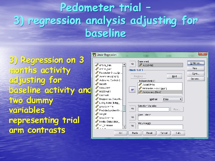 Pedometer trial – 3) regression analysis adjusting for baseline 3) Regression on 3 months