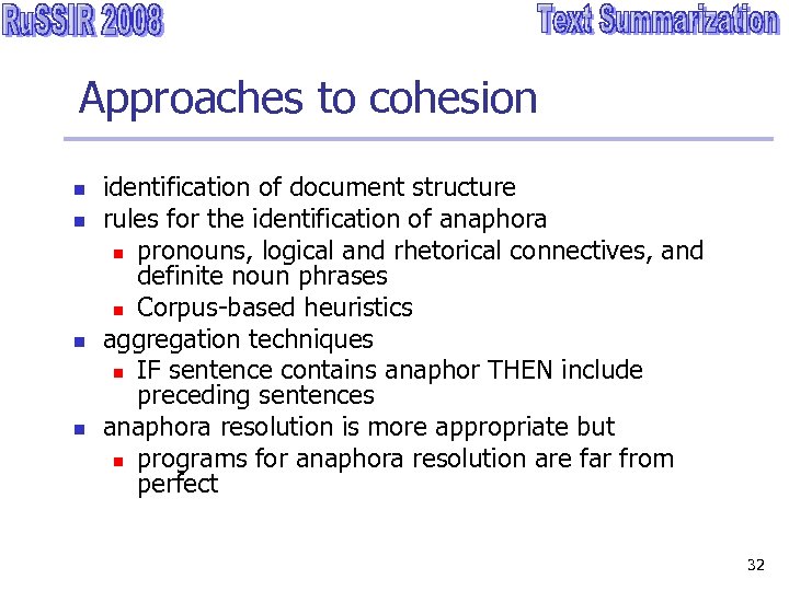 Approaches to cohesion n n identification of document structure rules for the identification of