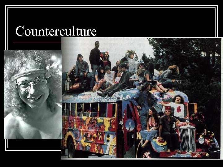 Counterculture 
