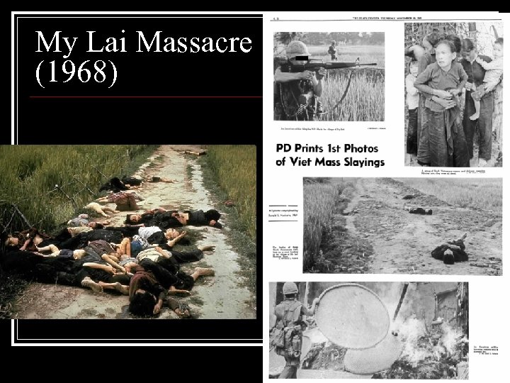 My Lai Massacre (1968) 