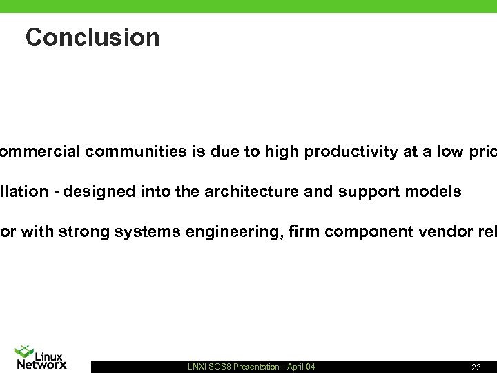 Conclusion ommercial communities is due to high productivity at a low pric llation -