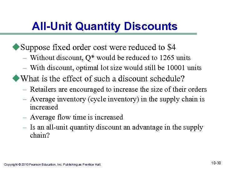 All-Unit Quantity Discounts u. Suppose fixed order cost were reduced to $4 – Without