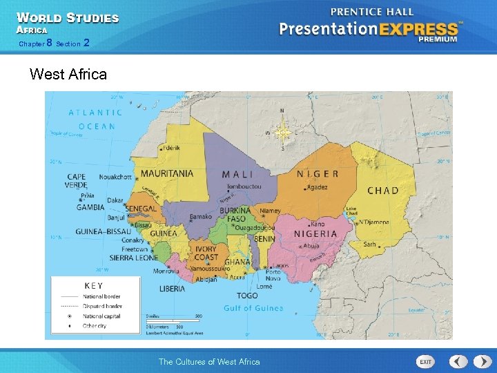 Chapter 8 Section 2 West Africa The Cultures of West Africa 